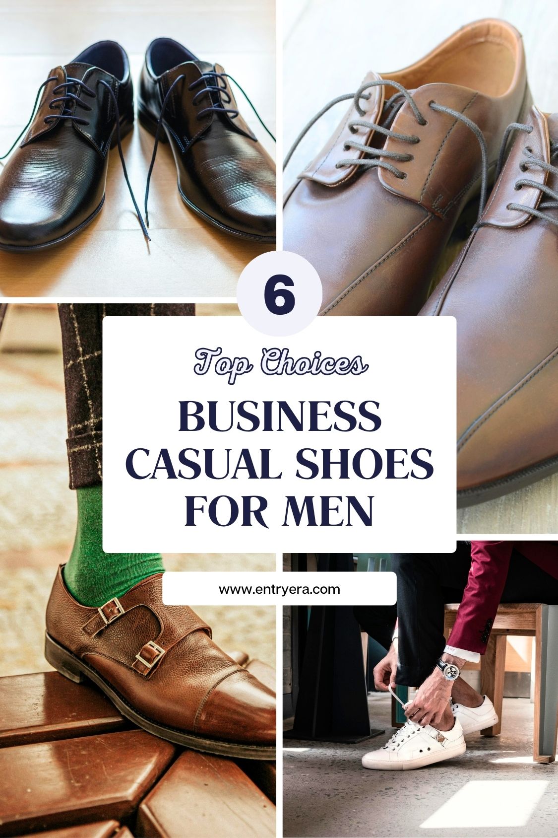 6 Best Business Casual Shoes For Men