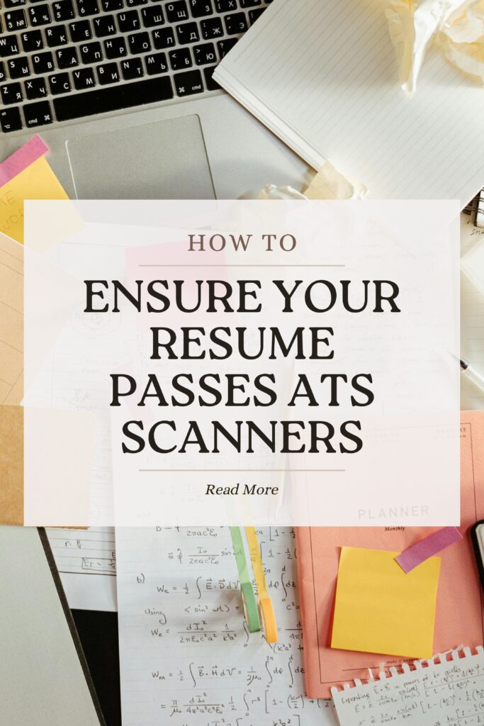 12 Easy Techniques to Ensure Your Resume Passes ATS Scanners